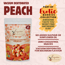 Load image into Gallery viewer, Vacuum Dehydrated Peach (140g)| Exotic Healthy Snacks |Low Sugar, High Flavour
